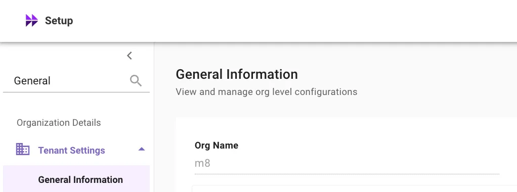 Tenant Settings > General Information showing the Org Name field