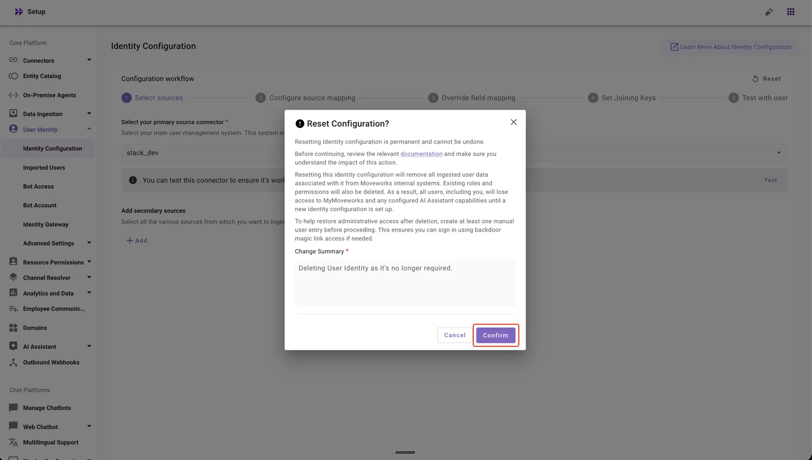 Confirm the Identity Configuration reset