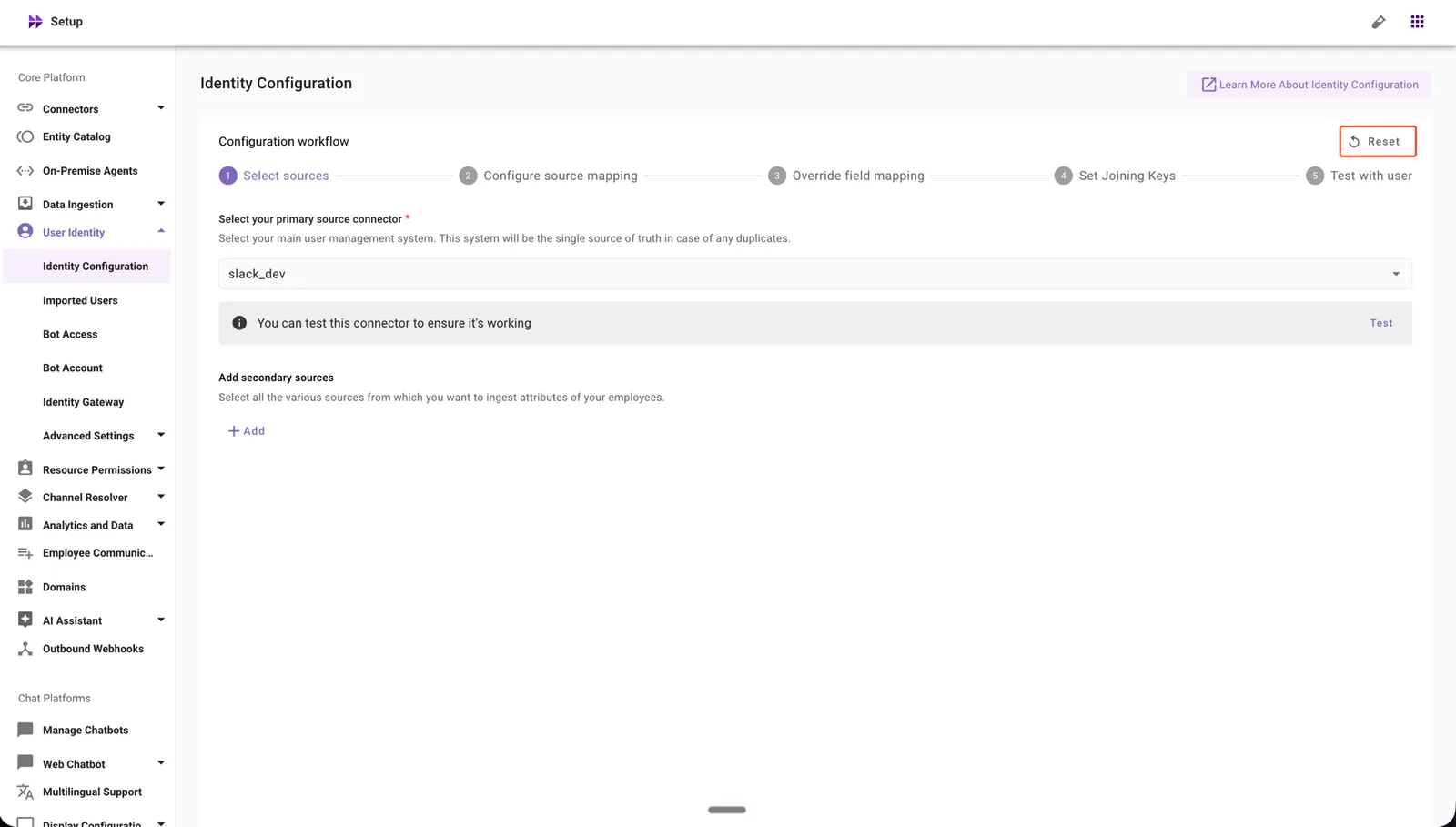 Click Reset to delete the Identity Configuration