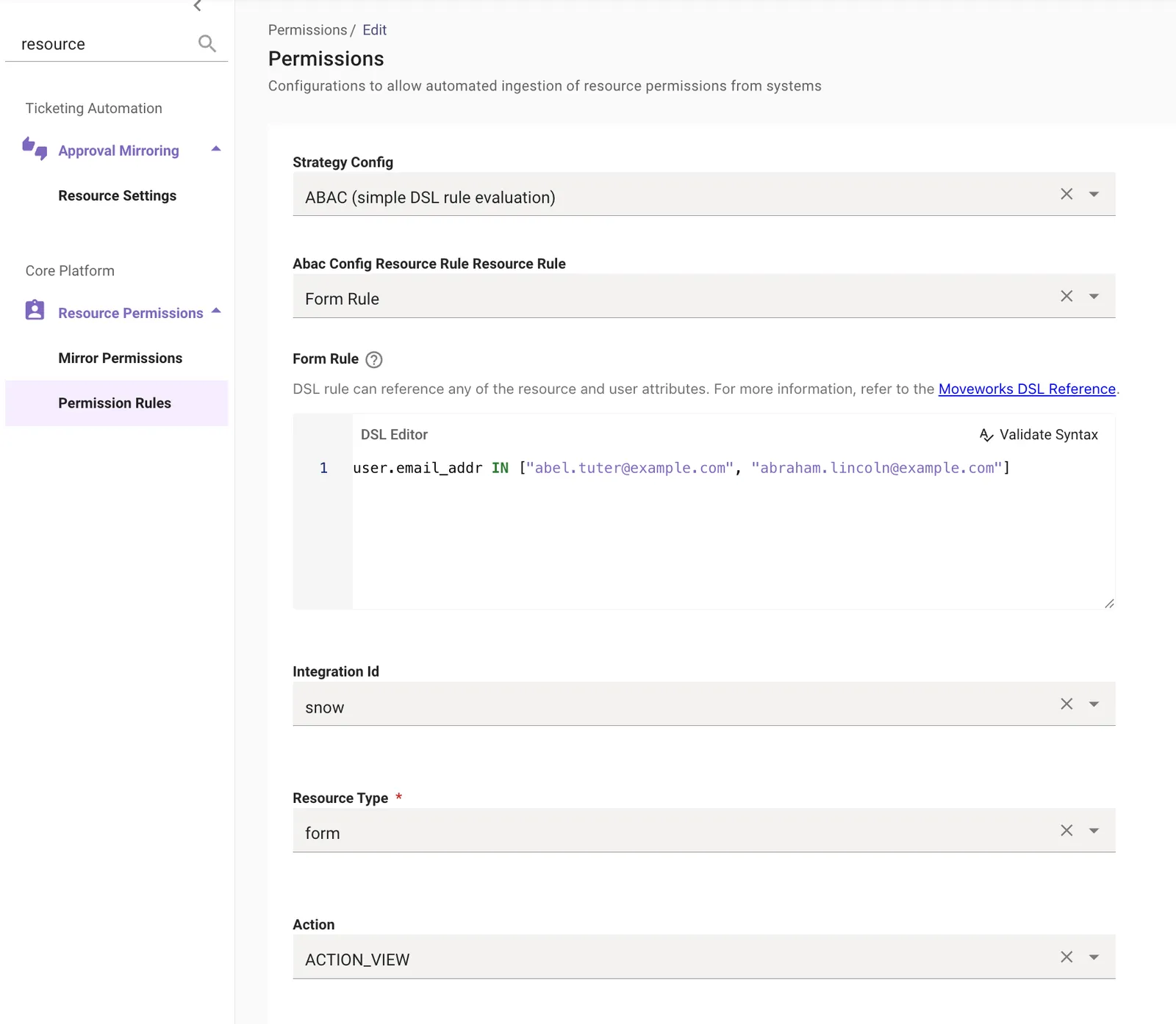 Permission rule scoping form access with an ABAC form rule: DSL email allowlist, Integration Id for the subprod connector, resource type form, action ACTION_VIEW