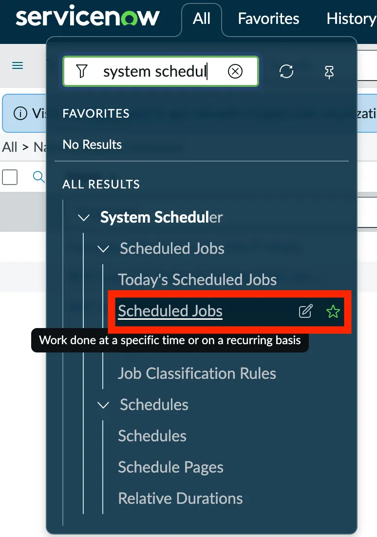 Step 1: Navigate to System Scheduler then Scheduled Jobs