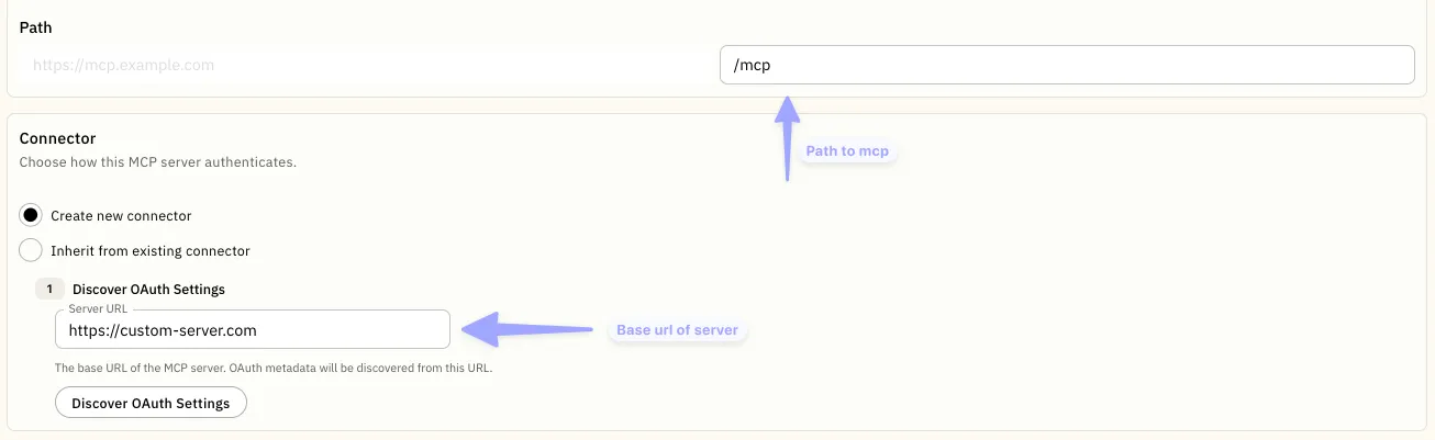 Custom Server form showing the MCP path, connector selection, and OAuth discovery server URL.