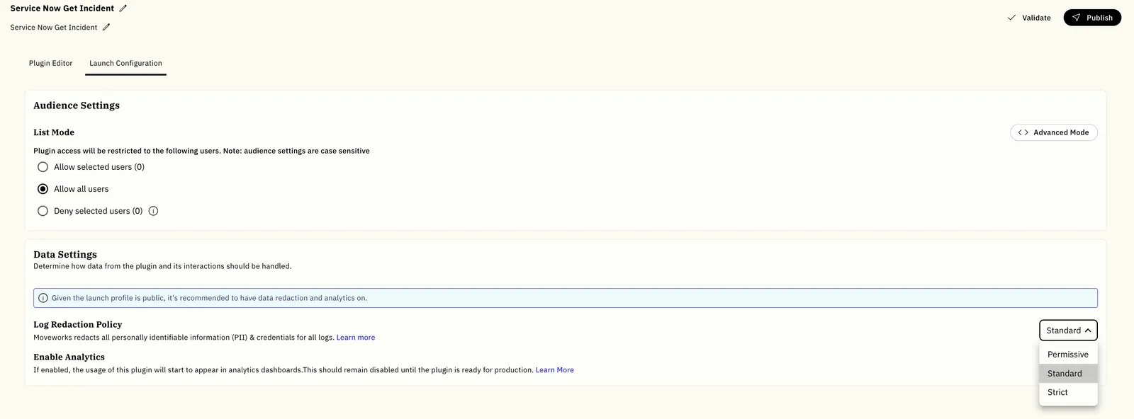 Log Redaction Policy dropdown in a plugin's Launch Configuration, showing the Permissive, Standard, and Strict options